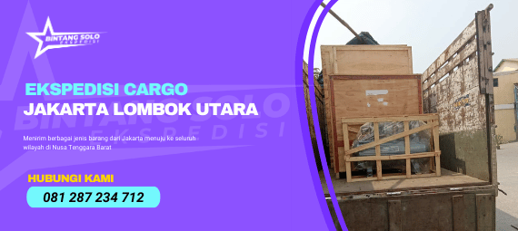 Ekspedisi Cargo Jakarta Lombok Utara
